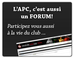 Découvrez le forum de l'APC, participez à la vie du club