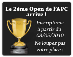 Le 2eme Open de l'APC arrive !